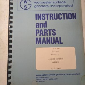 Warner Swasey Operator Service Manual Parts List 8X24 Model S-3 Surface Grinding