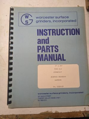Warner Swasey Operator Service Manual Parts List 8X24 Model S-3 Surface Grinding