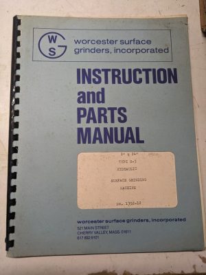 Warner Swasey Service Manual Parts List 8X24” Type S-3 Surface Grinding Maching