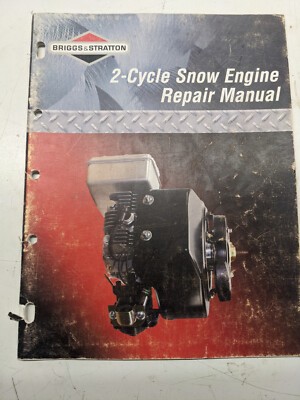 Briggs & Stratton 2 Cycle Snow Engine Service And Repair Manual 2005 Oem