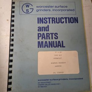 Warner Swasey Operator Service Manual Parts List 8”X24 Type S-3 Surface Grinder