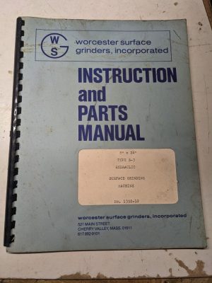Warner Swasey Operator Service Manual Parts List 8X24” S-3 Surface Grinder Mach