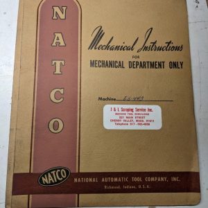 Natco Automatic Tool Mechanical Operation Manual Service E5 Drill Step