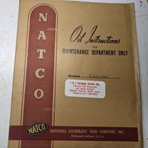 Natco Automatic Tool Oil Instruction Manual Maintenance Service C-413 1947