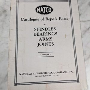 Natco Catalogue Of Repair Parts List Book Manual Spindle Bearings Arms Joints A