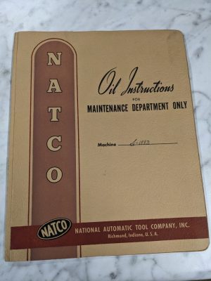 Natco Oil Instruction Manual Maintenance Shop Book 1947 Tap Drill Machine S-1883