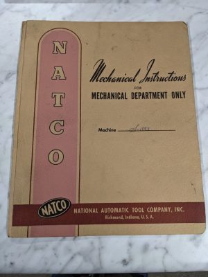 Natco Mechanical Instruction Service Manual S-1883 Tap Drill Machine 1942 Shop