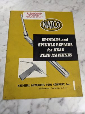 Natco Spindles Repairs Parts List Book Manual Head Feed Machines 1961 Catalog