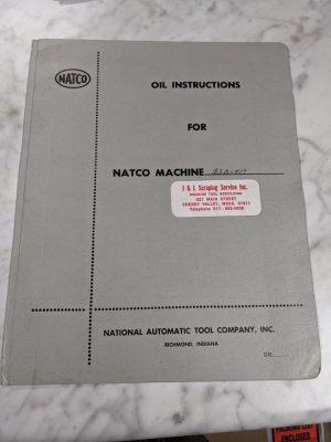Natco Oil Instruction Manual Maintenance Shop Book Holesteel Machine B3B-417