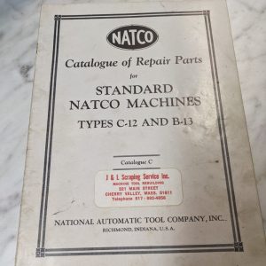 Natco Catalogue Repair Parts List Book Manual Standard Machines C-12 B-13 Type