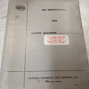 Natco Oil Instruction Manual Maintenance Shop Book Tool Room Machine C13H-963