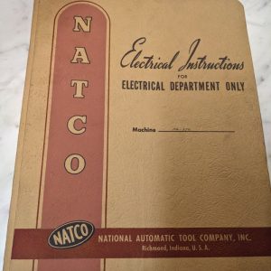 Natco Electrical Instruction Manual H6-956 Drill Tap Machine 1953 Shop Tool Room
