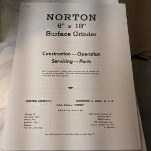 Norton 6X18” Surface Grinder Operator Service Manual Parts List Book Copy