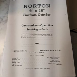 Norton 6X18” Surface Grinder Operator Service Repair Manual Parts List Copy