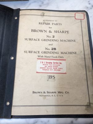 Brown Sharpe Repair Parts List Supplement Manual Surface Grind Machine 2B 2 1947