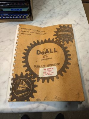 Doall D-6 Precision Surface Grinder Operator Service Manual Parts List Book