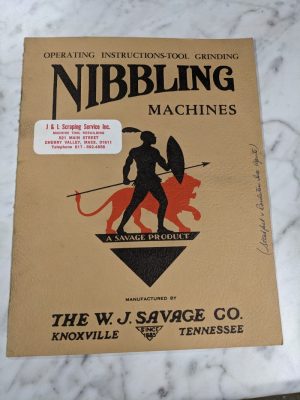 W J Savage Co Operator Service Manual Tool Grinding Nibbling Machines 1946
