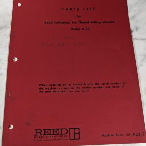 Reed Service Parts List Book Manual Catalog Die Thread Rolling Machine A-23