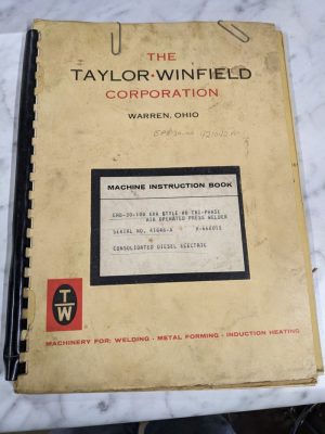 Taylor Winfield Machine Instruction Manual #187-B Erb-30-100 Press Welder Kva #6