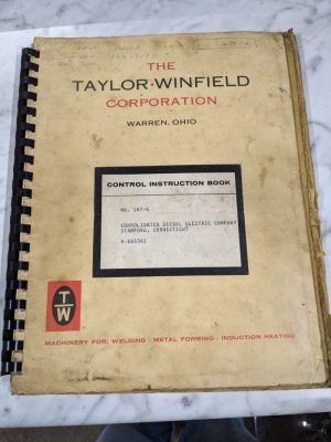 Taylor Winfield Control Instruction Manual #187-G Rs-2Hfp-E Welder Control