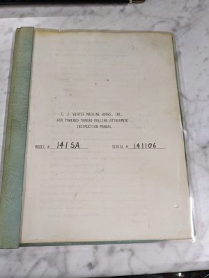 C J Winter Thread Rolling Attachment Instruction Service Manual Parts List 141Sa