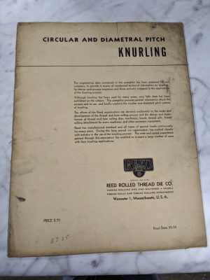Reed Rolled Thread Circular Diametral Pitch Knurling Instruction Manual Handbook