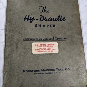 Rockford Hy-Draulic Service Operator Manual Parts List Shaper Series 5 Shop Book