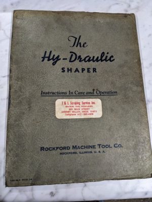Rockford Hy-Draulic Service Operator Manual Parts List Shaper Series 5 Shop Book