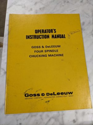 Goss Deleeuw Operator Service Manual Four Spindle Chucking Machine 1981