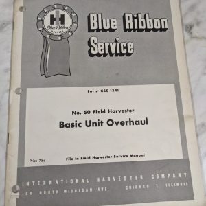 Ih International Harvester Blue Ribbon Service Manual #50 Basic Unit Overhaul