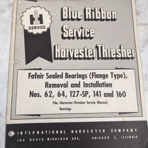 Ih International Harvester Service Manual 62 64 127-Sp 141 160 Fafnir Bearings