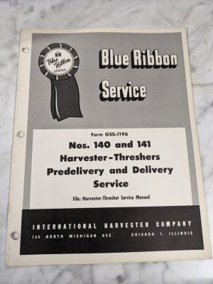 Ih International Harvester Blue Ribbon Service Manual 140 141 Predelivery Prep