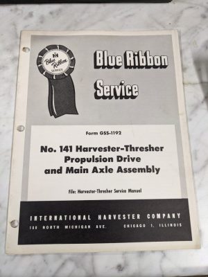 Ih International Harvester Blue Ribbon Service Manual #141 Propulsion Drive