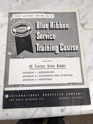 Ih International Harvester Service Manual 4E Tractor Grain Binder Assembly