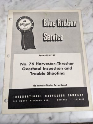 Ih International Harvester Service Manual #76 Thresher Overhaul Inspection
