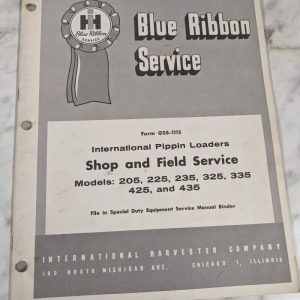 International Harvester Manual 205 225 235 325 335 425 435 Loader Field Service