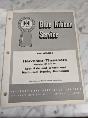 Ih International Harvester Service Manual #101 151 Rear Axle/Steering Mechanism