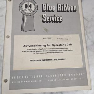 Ih International Harvester Blue Ribbon Service Manual Air Conditioning Cab 1972