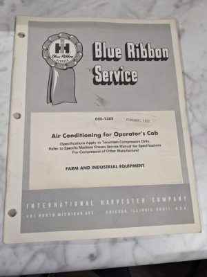 Ih International Harvester Blue Ribbon Service Manual Air Conditioning Cab 1972