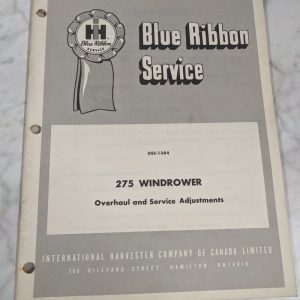 Ih International Harvester Blue Ribbon Service Manual #275 Windrower Overhaul