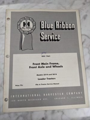 International Harvester Service Manual 3514 3616 Loader Tractor Front Axle Frame