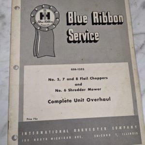 International Harvester Service Manual #5 7 8 Flail Chopper 6 Shredder Overhaul