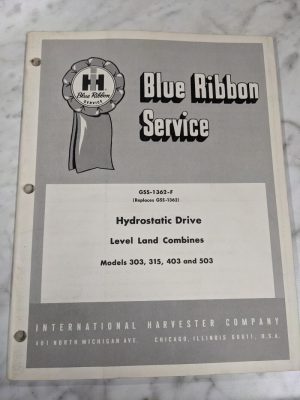 International Harvester Service Manual 303 315 403 503 Hydrostatic Drive Combine