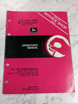 Jd John Deere Service Shop Operator Manual A75 A100 A200 Air Compressors