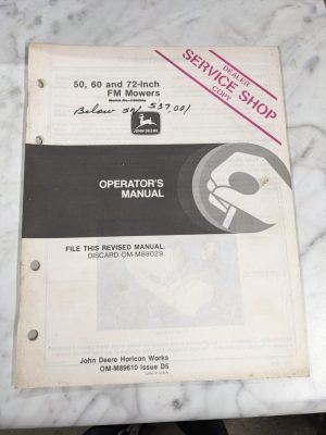 Jd John Deere Service Shop Operator Manual 50 60 72” Fm Mowers Om-M89610 D5