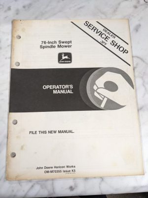 Jd John Deere Service Shop Operator Manual 76” Swept Spindle Mower Om-M70355 K5