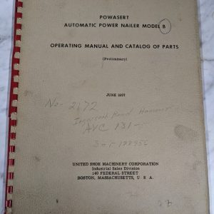 United Shoe Machinery Powasert Auto Power Nailer B Service Manual Parts List