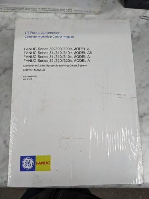 Ge Fanuc Series 30I 300Is Model A5 31 32 User'S Operator Manual Lathe System Cnc