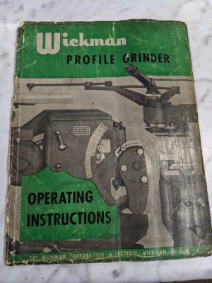Wickman Profile Grinder Operator Service Instruction Manual Shop Machine Tool