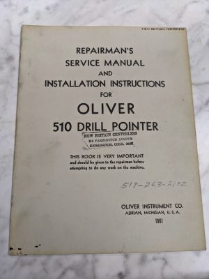 Oliver 510 Drill Pointer Operator Service Manual Parts List Book Catalog 1961
